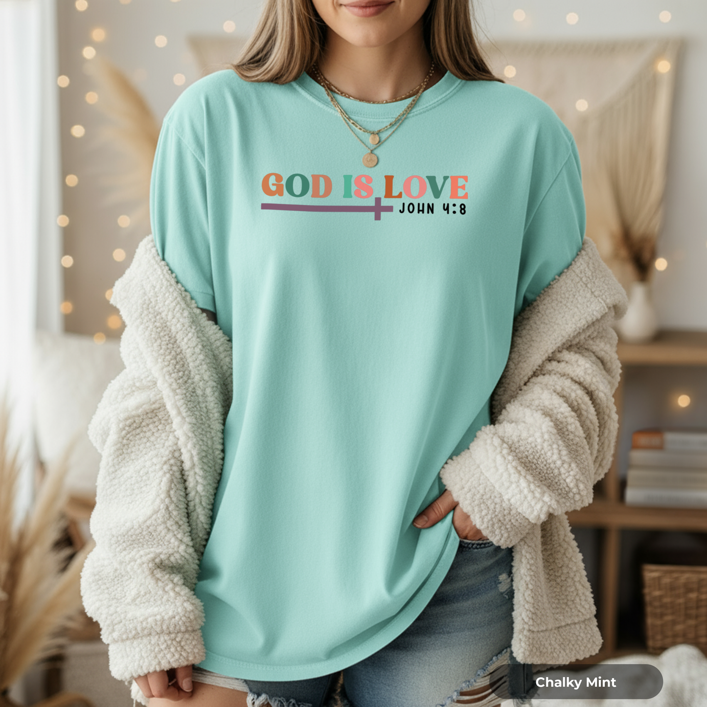 GOD IS LOVE T-SHIRT OF CONFORT COLOR