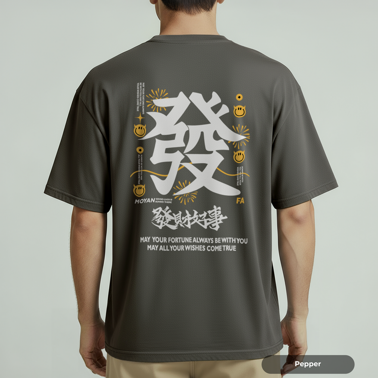 MAY ALL FORTUNE T-SHIRT CONFORT COLOR